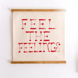 Original Feel The Feelings Painting