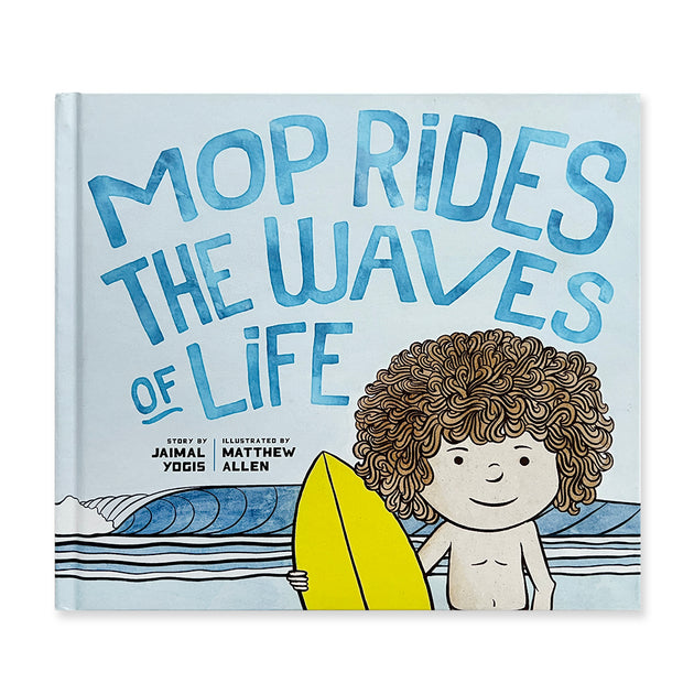 Mop Rides the Waves of Life Book