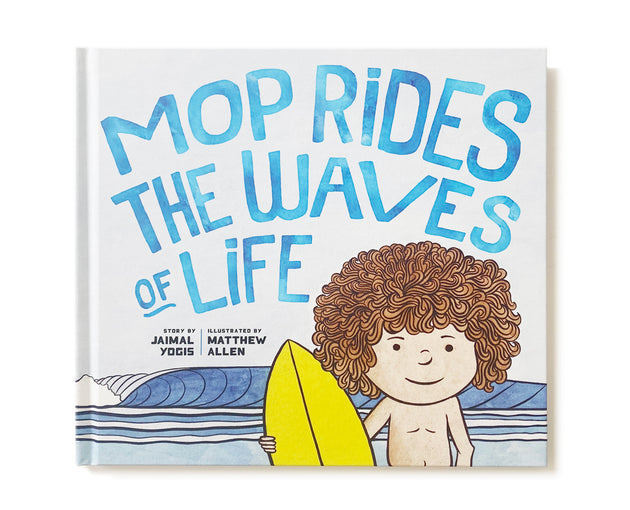 Mop Rides the Waves of Life Book