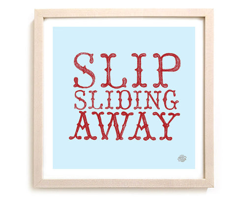 Surfing Art Print "Slip Sliding Away"